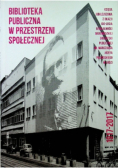 Biblioteka publiczna w przestrzeni społecznej