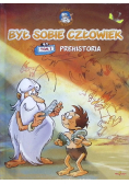 Był sobie człowiek Tom 1 Prehistoria