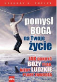 Pomysł Boga na Twoje życie