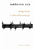 Migracje i nietolerancja