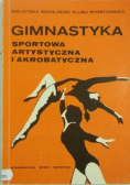 Gimnastyka sportowa artystyczna i akrobatyczna