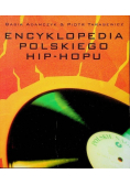Encyklopedia polskiego hip-hopu