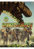 Wszystko o dinozaurach