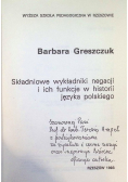 Składniowe wykładniki negacji i ich funkcje w historii języka polskiego