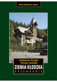 Ziemia Kłodzka. Przewodnik