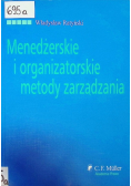 Menadżerskie i organizatorskie metody zarządzania