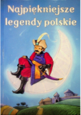 Najpiękniejsze legendy polskie