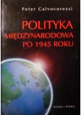 Polityka międzynarodowa po 1945 roku