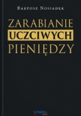 Zarabianie Uczciwych Pieniędzy