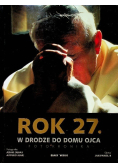 Rok 27 W drodze do domu Ojca Fotokronika