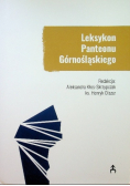 Leksykon Panteonu Górnośląskiego