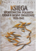 Księga sportowców polskich ofiar II wojny
