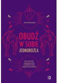 Obudź w sobie jednorożca