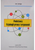 Podstawy fizjologii pracy i ergonomii