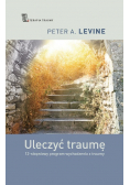 Uleczyć traumę
