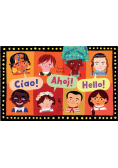 Ciao! Ahoj! Hello!