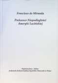 Prekursor Niepodległości Ameryki Łacińskiej