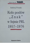 Koło posłów Znak w sejmie PRL 1957 - 1976