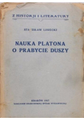 Nauka Platona o prabycie duszy, 1927 r.