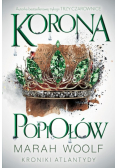 Kroniki Atlantydy  Tom 3 Korona Popiołów