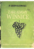 Zakładamy winnice