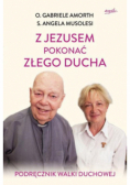 Z Jezusem pokonać złego ducha