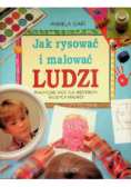 Jak rysować i malować ludzi