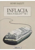 Inflacja wróg publiczny Nr 1