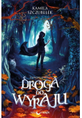 Demony Welesa Tom 1 Droga do Wyraju