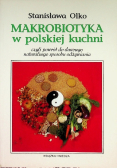 Makrobiotyka w polskiej kuchni