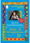 Kurs pozytywnego myślenia Moje wewnętrzne Ja