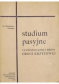 Studium pasyjne rys historyczny i teksty drogi krzyżowej