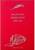 Książę Janusz 1880 - 1967