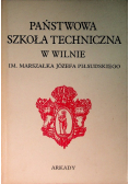 Państwowa Szkoła Techniczna w Wilnie