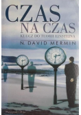 Czas na czas Klucz do teorii Einsteina
