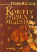 Kobiety Zygmunta Augusta