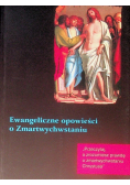 Ewangeliczne opowieści o Zmartwychwstaniu