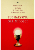 Eucharystia Dar miłości