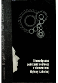 Biomedyczne podstawy rozwoju z elementami higieny szkolnej