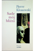 Sade mój bliźni