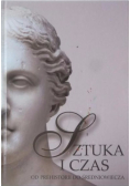 Sztuka i czas Od prehistorii do średniowiecza