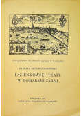 Łazienkowski teatr w pomarańczarni