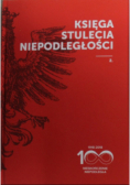 Księga stulecia niepodległości Tom II