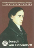 Joseph von Eichendorff Wybitny niemiecki poeta
