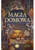 Magia domowa. Tom 1