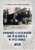 Powrót cystersów do Wąchocka w 1951 roku