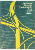 Projektowanie dróg i ulic