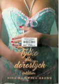 Tylko dla dorosłych