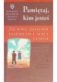 Pamiętaj kim jesteś