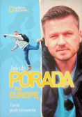 Pora na Europę Tanie podróżowanie